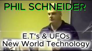 Watch Phil Schneider: E.T's, UFOs And New World Technology / Part 1