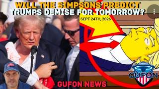Watch Simpsons Make Prediction Of Trump's Demise September 24th, 2026