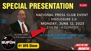 Watch LIVE! National Press Club Event - Disclosure 2.0 Live With GUFON!