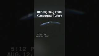 Watch UFO Sighting 2008 Kumburgaz, Turkey #uap #alien #space #shorts #ufo #extraterrestrial