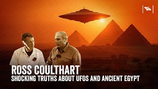 Watch Ross Coulthart Reveals Shocking Truths About UFOs and Ancient Egypt!