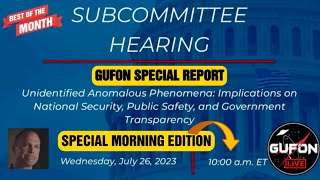 Watch Subcommittee UFO/UAP Hearing LIVE! Starts @ 10am ET