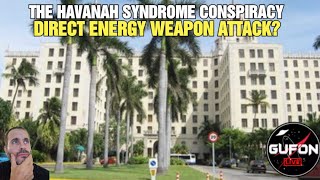 Watch The Havana Syndrome Conspiracy, Direct Energy Weapon Or Coincidence?