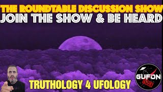 Watch Be Heard Tonight On The Roundtable Show, Tell UFOlogy's Grifters How You Feel!