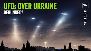 Watch UFO Updates Over Ukraine: Artillery Shells, Insects & No Forensics