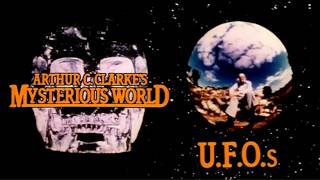 Watch Arthur C. Clarke's Mysterious World -  U.F.O.s (1980)
