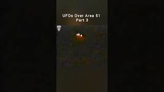 Watch UFOs Over Area 51 - Part 3 #alien #ufoキャッチャー #uap #shorts #flyingsaucer #area51 #unexplained
