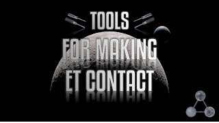 Watch CE5: Tools for Making ET Contact