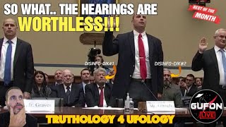 Watch So What If There's UFO Hearings, Without Evidence It's A Clown Show, Again! Jeff Willes Joins!
