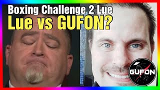 Watch GUFON Challenges Lue Elizondo To A Boxing/MMA Match, Loser Leaves UFOlogy!