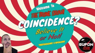 Watch Unbelievable Coincidences That May Change History - The Drone Show Is A ??? (Fill In Blank)