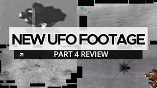 Watch New UFO Footage - Part 4 (Review)