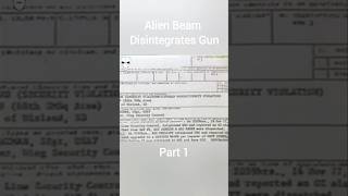 Watch Alien Beam Disintegrates Gun #uap #alien #ufo #extraterrestrial #unexplained #shorts