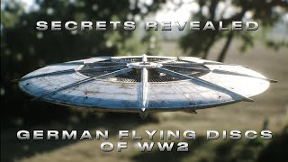 Watch Flying Disc of WW2 (German UFOs Part 12)