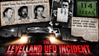 Watch THE LEVELLAND UFO INCIDENT
