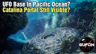 Watch UFO Base Found in the Pacific Ocean - Is The Portal Still Visible Over the Pacific?