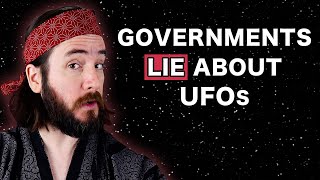 Watch Why Governments Lie About UFOs