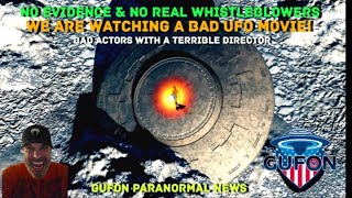 Watch UFOlogy Is Like Watching Bad Actors In A B-Rated Movie With A Sleazy Porn Director