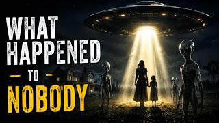 Watch What Happened to Nobody?  The Mother & Daughter Alien Abduction Mystery