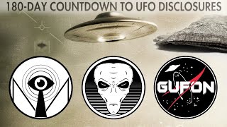 Watch 180-DAY COUNTDOWN TO UFO DISCLOSURE (GUFON & Must See Audio LIVE on ALIEN ADDICT