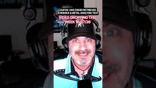 Watch GUFON Will Drop Crash Retrieval Evidence Of The Exotic Kind 10/07/26 #evidence #exotic #uap #ufo