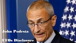 Watch Obama aid John Podesta on UFOs Disclose & Secret UFO Files - FindingUFO