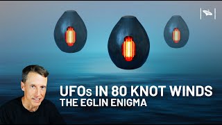 Watch Eglin UFOs Uncovered: Challenging the Pentagon's Narrative