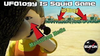 Watch UFOlogy Squid Game, We Play It Every Day - Everything UFOlogy Has To Do With China?