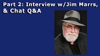 Watch Nov 4, 2020 - Part 2: Interview w/Jim Marrs, Viewer Q&A