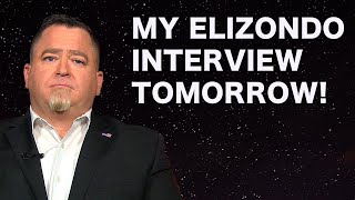 Watch My Interview With Luis Elizondo Publishes Tomorrow